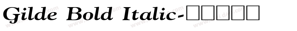 Gilde Bold Italic字体转换